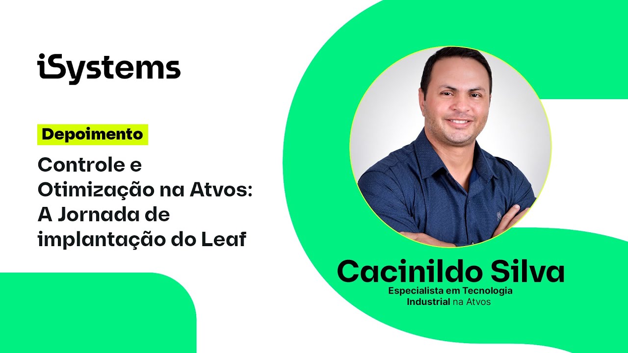 Controle e otimização: A jornada de implantação do Leaf na Atvos